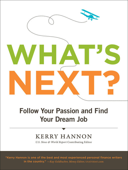 Title details for What's Next? by Kerry Hannon - Wait list